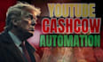 create and fully automate your profitable youtube cashcow channel