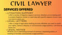 be your civil lawyer in civil law, family, child custody, divorce and tort cases