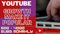 grow your channel and make it popular