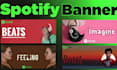 create spotify banner design canvas cover and music thumbnails in 24hrs