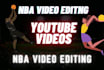 edit nba videos for youtube channel