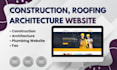 create construction, architecture, or plumbing wordpress website design