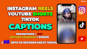 edit tiktoks, reels and shorts with captions