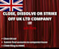strike off, close, or dissolve your UK company