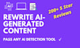 humanize and rewrite ai content for a natural flow