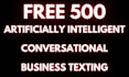 offer free 500 SMS trial on ai platform for any business